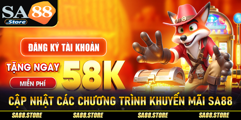 Cập nhật các chương trình khuyến mãi Sa88 hot nhất thị trường